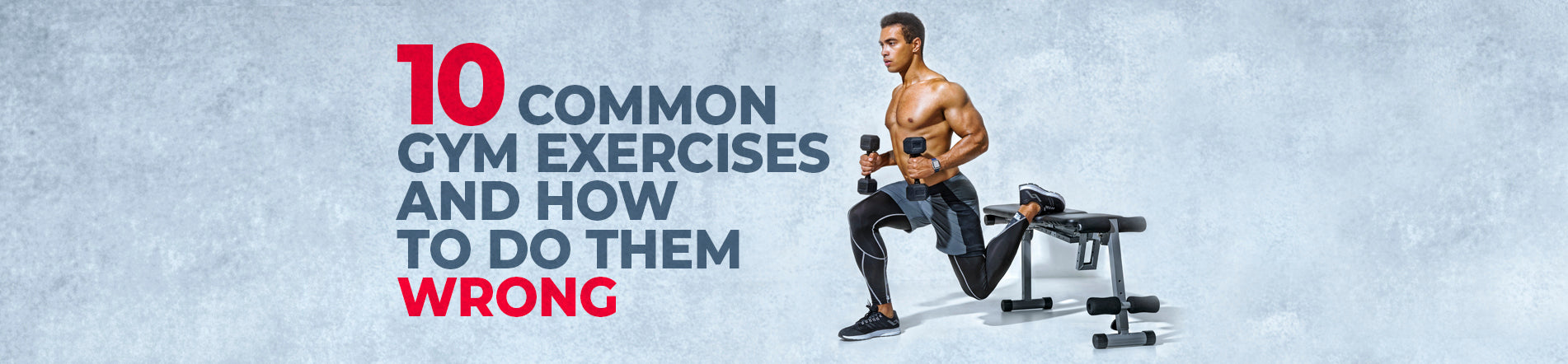 10 Common Exercises and How to Do Them Wrong Header with Athlete